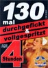 130 v�střiky do �st, 4 hodiny