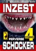 Incest - perverse shocker